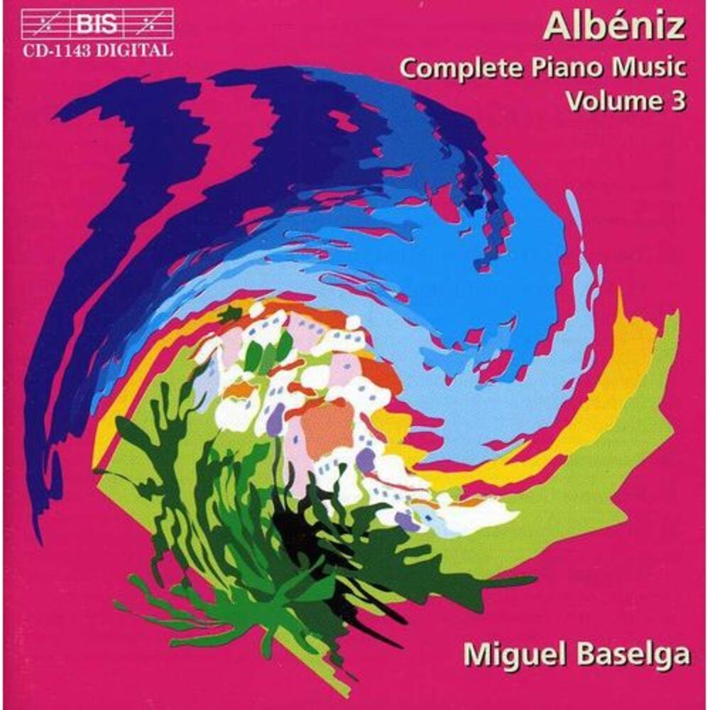 Miguel Baselga - Piano Music 3  CD
